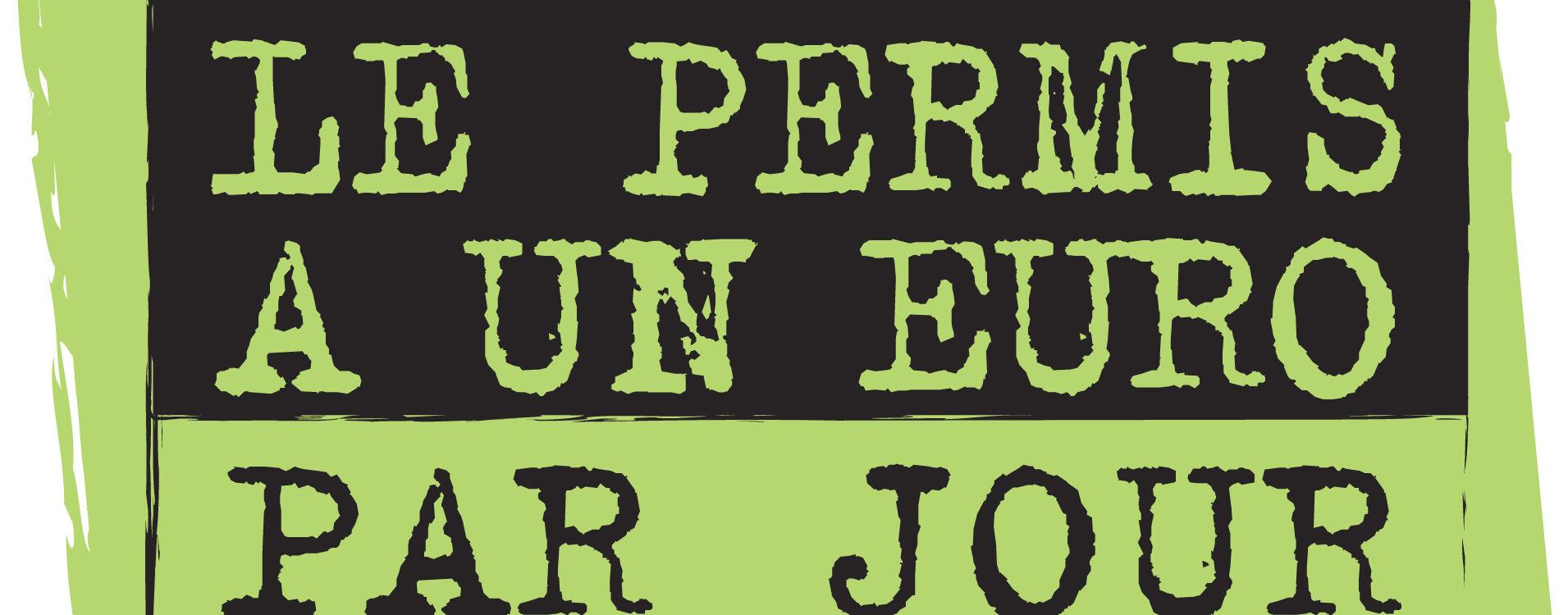 Permis à 1€ / jour Saint-Louis